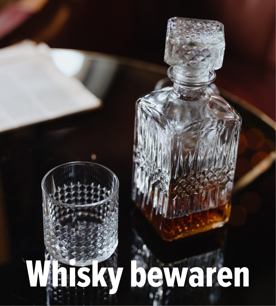 ontdek/whisky/bewaren